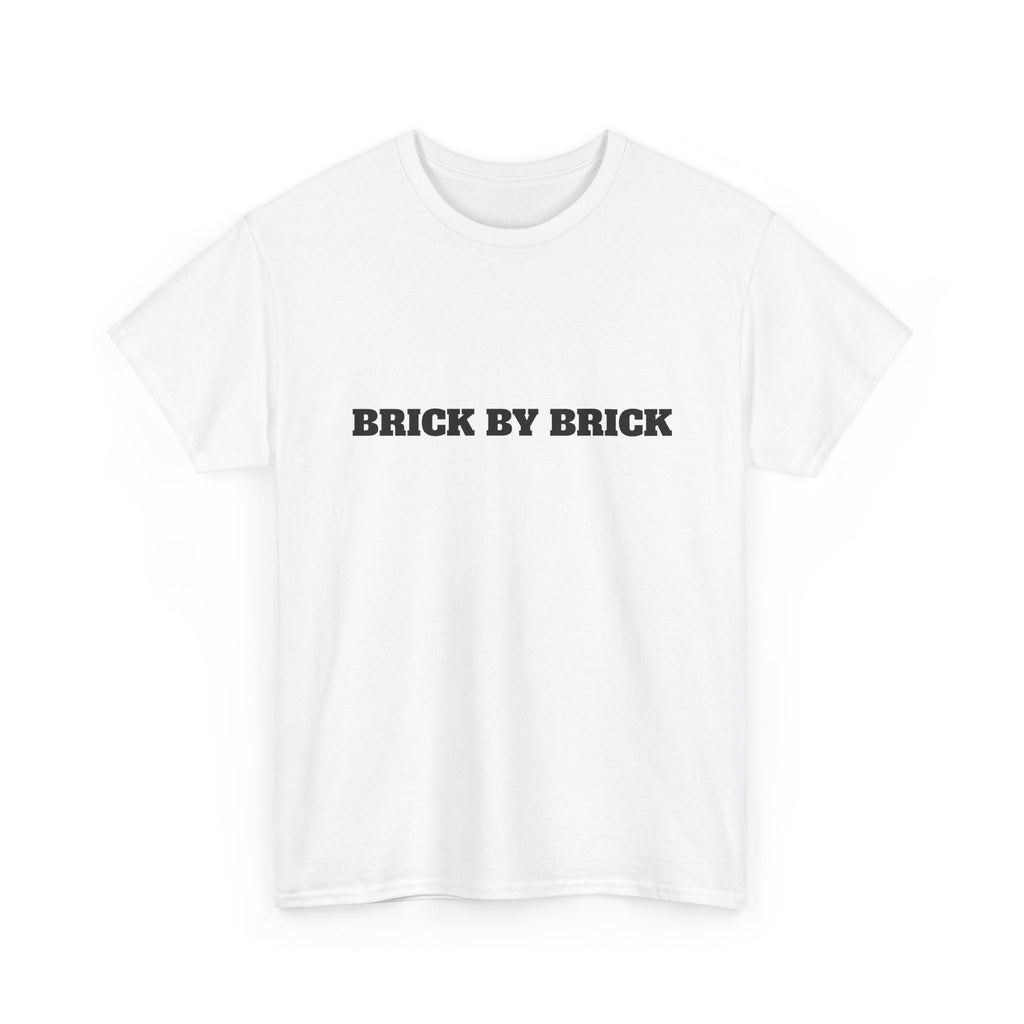 Brick by Brick Unisex Heavy Cotton Tee, Motivational Shirt, Casual Wear, Gift for Builders, Inspirational Apparel, Everyday Comfort
